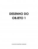 O Desenho do Objeto