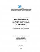 Psicossomatica na area da saude e hospitalar