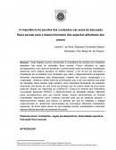 A importância da escolha dos conteúdos nas aulas de educação física escolar para o desenvolvimento dos aspectos atitudinais dos alunos