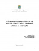 ANÁLISE DA GESTÃO DE RECURSOS HUMANOS APLICADA À EMPRESA ATACON COMÉRCIO DE MATERIAIS DE CONSTRUÇÃO