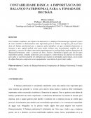 CONTABILIDADE BÁSICA: A IMPORTÂNCIA DO BALANÇO PATRIMONIAL PARA A TOMADA DE DECISÃO.