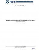 RESENHA- EDUCAÇÃO COMO EXERCICIO DO PODER:CRÍTICA AO SENSO COMUM EM EDUCAÇÃO.