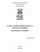 A Razão e o perfeito equilíbrio humano e o conceito da normalidade