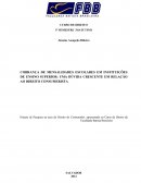 COBRANÇA DE MENSALIDADES ESCOLARES EM INSTITUIÇÕES DE ENSINO SUPERIOR: UMA DÚVIDA CRESCENTE EM RELAÇÃO AO DIREITO CONSUMERISTA