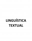 O DESENVOLVIMENTO DA LINGUÍSTICA TEXTUAL NO BRASIL