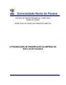 A POSSIBILIDADE DE PRESERVAÇÃO DA EMPRESA NA NOVA LEI DE FALENCIA