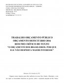 ORÇAMENTO DEFICITÁRIO 2016 RESUMO CRÍTICO DO TEXTO O ORÇAMENTO DOS BRASILEIROS