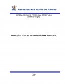 PRODUÇÃO TEXTUAL INTERDISCIPLINAR INDIVIDUAL