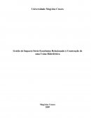 Gestão de Impacto Sócio-Econômico Relacionado à Construção de uma Usina Hidrelétrica