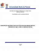 Concepção historica das politicas sociais brasileiras no periodo de 1960 a 1980 e o serviço social