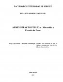 ADMINISTRAÇÃO PÚBLICA : Maranhão a Estrada da Fome