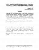 NOVOS TEMPOS DA AGRICULTURA E SUA LOGÍSTICA: A INFLUÊNCIA DA LOGÍSTICA: O PODER DO GRÃO E ARMAZENAMENTO NO BRASIL