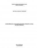 A INEFICIÊNCIA DA LEI DE EXECUÇÃO PENAL PERANTE O ATUAL SISTEMA PRISIONAL: Uma Abordagem Jurídica e Filosófica Acerca dos Direitos do Sentenciado
