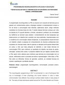 PROGRAMAÇÃO NEUROLINGUÍSTICA APLICADA À EDUCAÇÃO “TÉCNICAS DE ESTUDO E COMUNICAÇÃO NA EFICIÊNCIA DO PROCESSO ENSINO- APRENDIZAGEM”