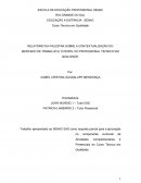 RELATÓRIO DA PALESTRA SOBRE A CONTEXTUALIZAÇÃO DO MERCADO DE TRABALHO E O PERFIL DO PROFISSIONAL TÉCNICO EM QUALIDADE