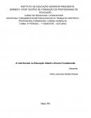 A vida Escolar na Educação Infantil e Ensino Fundamental