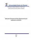 Aplicação de Pesquisa de Clima Organizacional para propostas de melhorias