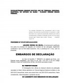 OS EMBARGOS DE DECLARAÇÃO