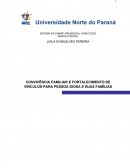 CONVIVÊNCIA FAMILIAR E FORTALECIMENTO DE VÍNCULOS PARA PESSOA IDOSA E SUAS FAMÍLIAS