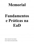 MEMORIAL FUNDAMENTOS E PRATICAS NA EAD