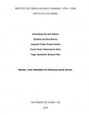 BRASIL, PAÍS SINONIMO DE DESIGUALDADE SOCIAL