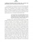 A influência da Revolução Francesa no debate sobre a educação como política pública estatal e a democratização do ensino no Brasil.