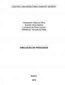 SIMULAÇÃO DE PROCESSOS: Trabalho Arena - Processo de Fabricação