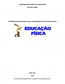 VESTIMENTAS ADEQUADAS PARA O PROFISSIONAL DE EDUCAÇÃO FÍSICA