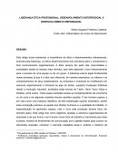 LIDERANÇA ÉTICA PROFISSIONAL, DESENVOLVIMENTO INTERPESSOAL E DESENVOLVIMENTO EMPRESARIAL