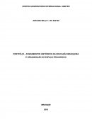 FUNDAMENTOS HISTÓRICOS DA EDUCAÇÃO BRASILEIRA E ORGANIZAÇÃO DO ESPAÇO PEDAGÓGICO