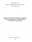 EVIDÊNCIAS DE APLICAÇÃO DA ADMINISTRAÇÃO CIENTÍFICA E DA GESTÃO ADMINISTRATIVA CLÁSSICA NA EMPRESA “PURIFICADORES DE ÁGUA EUROPA”