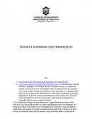 TÉCNICA E ECONOMIA DOS TRANSPORTES