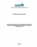 PROCESSO ADMINISTRATIVO DISCIPLINAR NO ÂMBITO DO EXÉRCITO BRASILEIRO FACE AO PRÍNCIPIO DO DEVIDO PROCESSO LEGAL