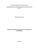 A Influência da Relação Professor-Aluno na Construção da Aprendizagem