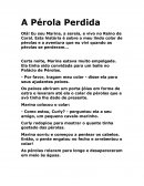 A Pérola Perdida Escrito por Larissa