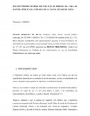 EXCELENTÍSSIMO SENHOR DOUTOR JUIZ DE DIREITO DA VARA DA FAZENDA PÚBLICA DA COMARCA DE CATALÃO, ESTADO DE GOIÁS. Processo n.º: 008/2016