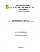 PROJETO DE EDUCAÇÃO AMBIENTAL ADUBO ORGÂNICO: ESPERANÇA DE UMA NOVA TERRA.