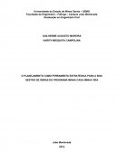 O PLANEJAMENTO COMO FERRAMENTA ESTRATÉGICA PARA A BOA GESTÃO DE OBRAS DO PROGRAMA MINHA CASA MINHA VIDA