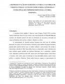 A REPRESENTAÇÃO DO FEMININO AUTORAL NAS OBRAS DE VIRGINIA WOOLF: O ENSAIO COMO FORMA LITERÁRIA E ESTRATÉGIA DE EMPODERAMENTO DA AUTORIA FEMININA