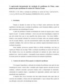 A equivocada interpretação da resolução de problemas de Física, como panaceia para problemas de ensino de Ciências Exatas