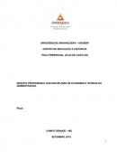 DESAFIO PROFISSIONAL DAS DISCIPLINAS DE ECONOMIA E TEORIAS DA ADMINSTRAÇÃO.