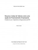 Recurso a bolsa de Valores como uma opção de Financiamento Empresarial.