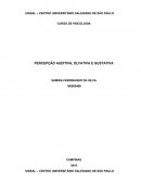 CURSO DE PSICOLOGIA: PERCEPÇÃO AUDITIVA, OLFATIVA E GUSTATIVA