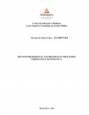 DESAFIO PROFISSIONAL NAS DISCIPLINAS: PROCESSOS GERENCIAIS E MATEMÁTICA.