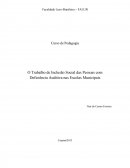 O Trabalho de Inclusão Social das Pessoas com Deficiência Auditiva nas Escolas Municipais