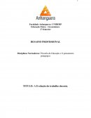 DESAFIO PROFISSIONAL SEGUNDO SEMESTRE FILOSOFIA DA EDUCAÇÃO E O PENSAMENTO PEDAGÓGICO