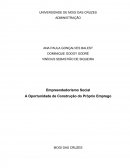 Empreendedorismo Social: A Oportunidade de Construção do Próprio Emprego