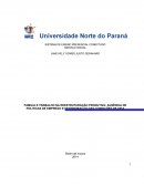 FAMÍLIA E TRABALHO NA REESTRUTURAÇÃO PRODUTIVA: AUSÊNCIA DE POLÍTICAS DE EMPREGO E DETERIORAÇÃO DAS CONDIÇÕES DE VIDA