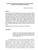 HISTÓRIA DA ELABORAÇÃO DO CONSTRUCTO DE RAÇAS: AS BASES CIENTÍFICAS DA INFERIORIDADE DOS NEGROS