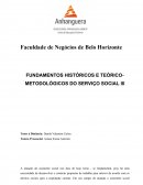 FUNDAMENTOS HISTÓRICOS E TEÓRICO-METODOLÓGICOS DO SERVIÇO SOCIAL III